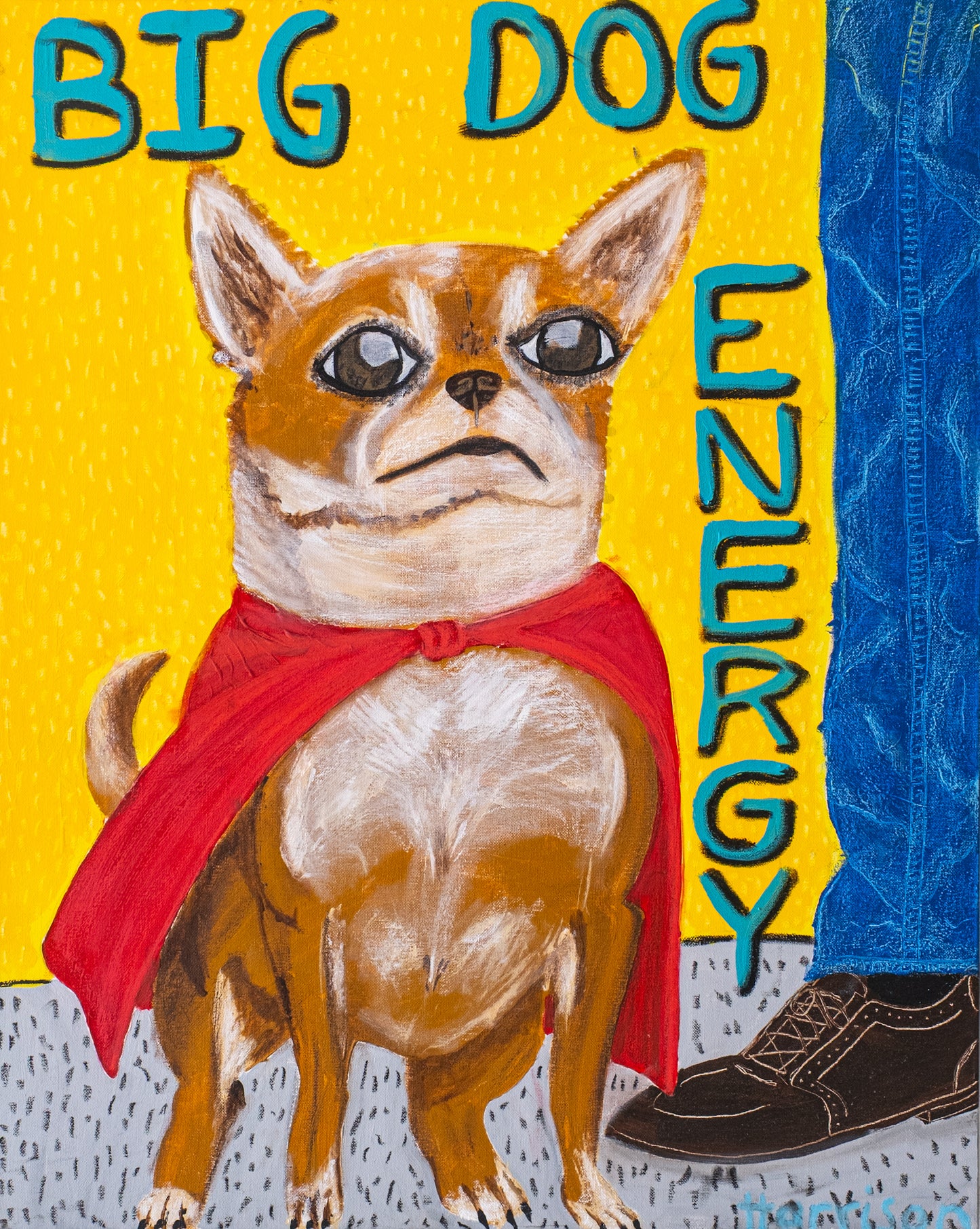 BIG DOG ENERGY (Original) 61 x 71 cm
